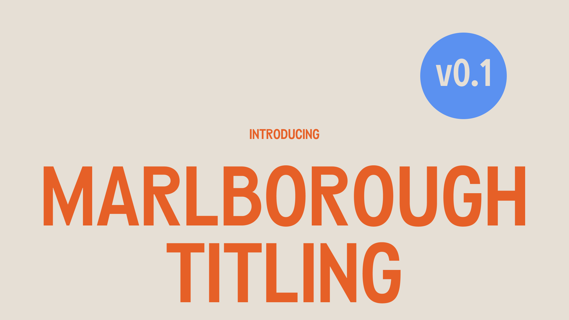 Introducing Marlborough Titling v0.1